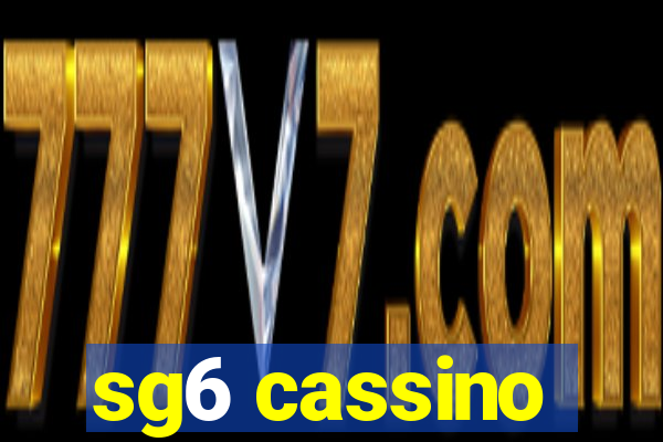 sg6 cassino